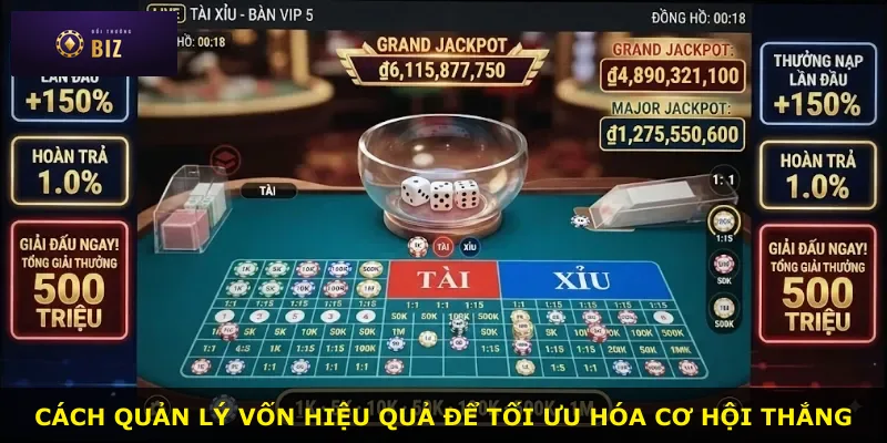 Cách quản lý vốn hiệu quả để tối ưu hóa cơ hội thắng