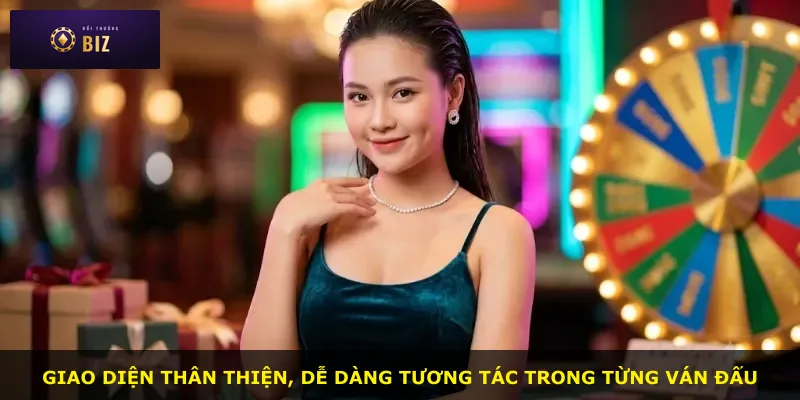 Giao diện thân thiện, dễ dàng tương tác trong từng ván đấu