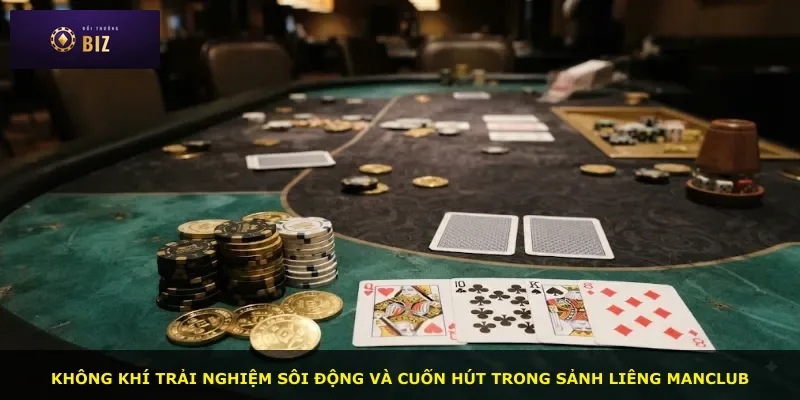 Không khí trải nghiệm sôi động và cuốn hút trong sảnh Liêng Manclub